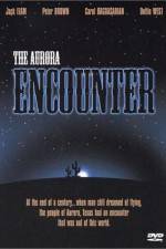 Watch The Aurora Encounter Vumoo