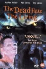 Watch The Dead Hate the Living Vumoo