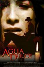 Watch Agua Dulce Vumoo