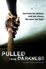 Watch Pulled from Darkness (Short 2020) Vumoo