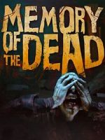 Watch Memory of the Dead Vumoo