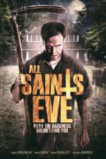 Watch All Saints Eve Vumoo