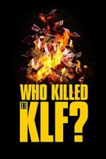 Watch Who Killed the KLF? Vumoo