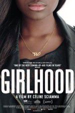 Watch Girlhood Vumoo