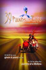 Watch 39 Pounds of Love Vumoo