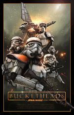 Watch Bucketheads: A Star Wars Story Vumoo