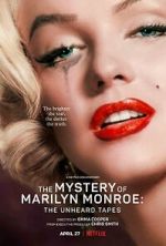 Watch The Mystery of Marilyn Monroe: The Unheard Tapes Vumoo