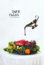 Watch Dark Tales (Short 2021) Vumoo