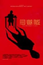 Watch Feed Your Muse Vumoo