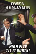 Watch Owen Benjamin High Five Til It Hurts Vumoo