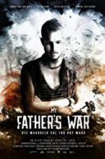 Watch My Father\'s War Vumoo