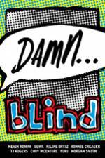 Watch Damn... Blind Skateboards Vumoo