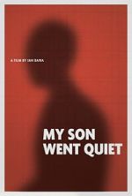 Watch My Son Went Quiet Vumoo