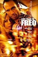 Watch Last Train to Freo Vumoo