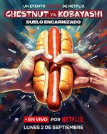 Watch Chestnut vs. Kobayashi: Unfinished Beef (TV Special 2024) Vumoo