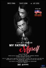 Watch My Father, Myself Vumoo