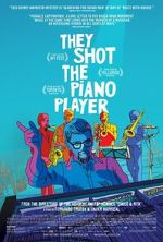 Watch They Shot the Piano Player Vumoo