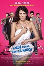 Watch ¿Qué culpa tiene el niño? Vumoo