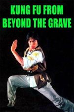 Watch Kung Fu from Beyond the Grave Vumoo