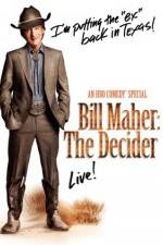 Watch Bill Maher The Decider Vumoo