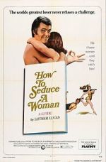 Watch How to Seduce a Woman Vumoo