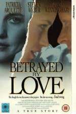 Watch Betrayed by Love Vumoo