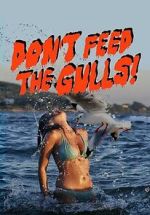 Watch Don\'t Feed the Gulls Vumoo