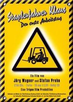 Watch Forklift Driver Klaus: The First Day on the Job Vumoo