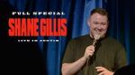 Watch Shane Gillis: Live in Austin (TV Special 2021) Vumoo