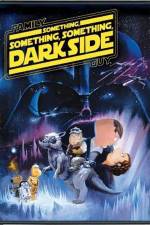 Watch Family Guy Something Something Something Dark Side Vumoo