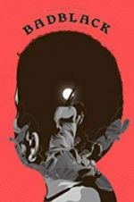 Watch Bad Black Vumoo