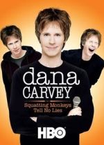 Watch Dana Carvey: Squatting Monkeys Tell No Lies (TV Special 2008) Vumoo
