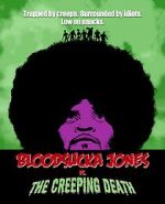 Watch Bloodsucka Jones vs. The Creeping Death Vumoo