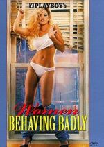 Watch Playboy: Women Behaving Badly Vumoo