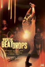 Watch When the Beat Drops Vumoo