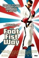 Watch The Foot Fist Way Vumoo