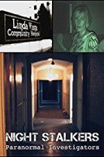 Watch Night Stalkers: Paranormal Investigators Vumoo