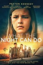 Watch What the Night Can Do Vumoo