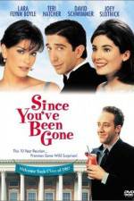 Watch Since You've Been Gone Vumoo