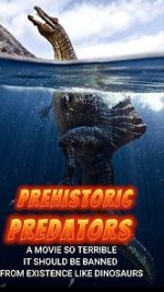 Watch Prehistoric Predators Vumoo
