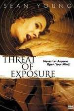 Watch Threat of Exposure Vumoo