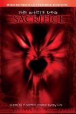 Watch The White Dog Sacrifice Vumoo