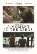 Watch A Moment in the Reeds Vumoo