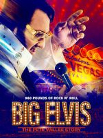 Watch Big Elvis the Pete Vallee Story Vumoo