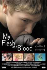 Watch My Flesh and Blood Vumoo