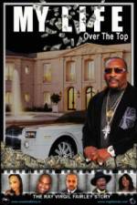 Watch My Life Over the Top Vumoo