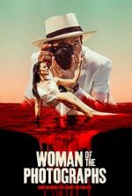 Watch Woman of the Photographs Vumoo