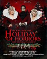 Watch The Boulet Brothers\' Holiday of Horrors (TV Special 2025) Vumoo