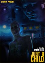 Watch Just a Child Vumoo