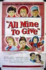 Watch All Mine to Give Vumoo